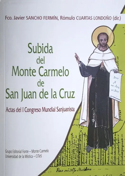 Subida Al Monte Carmelo De San Juan De La Cruz